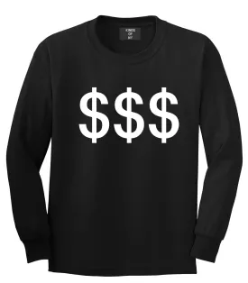 Money Signs Long Sleeve T-Shirt