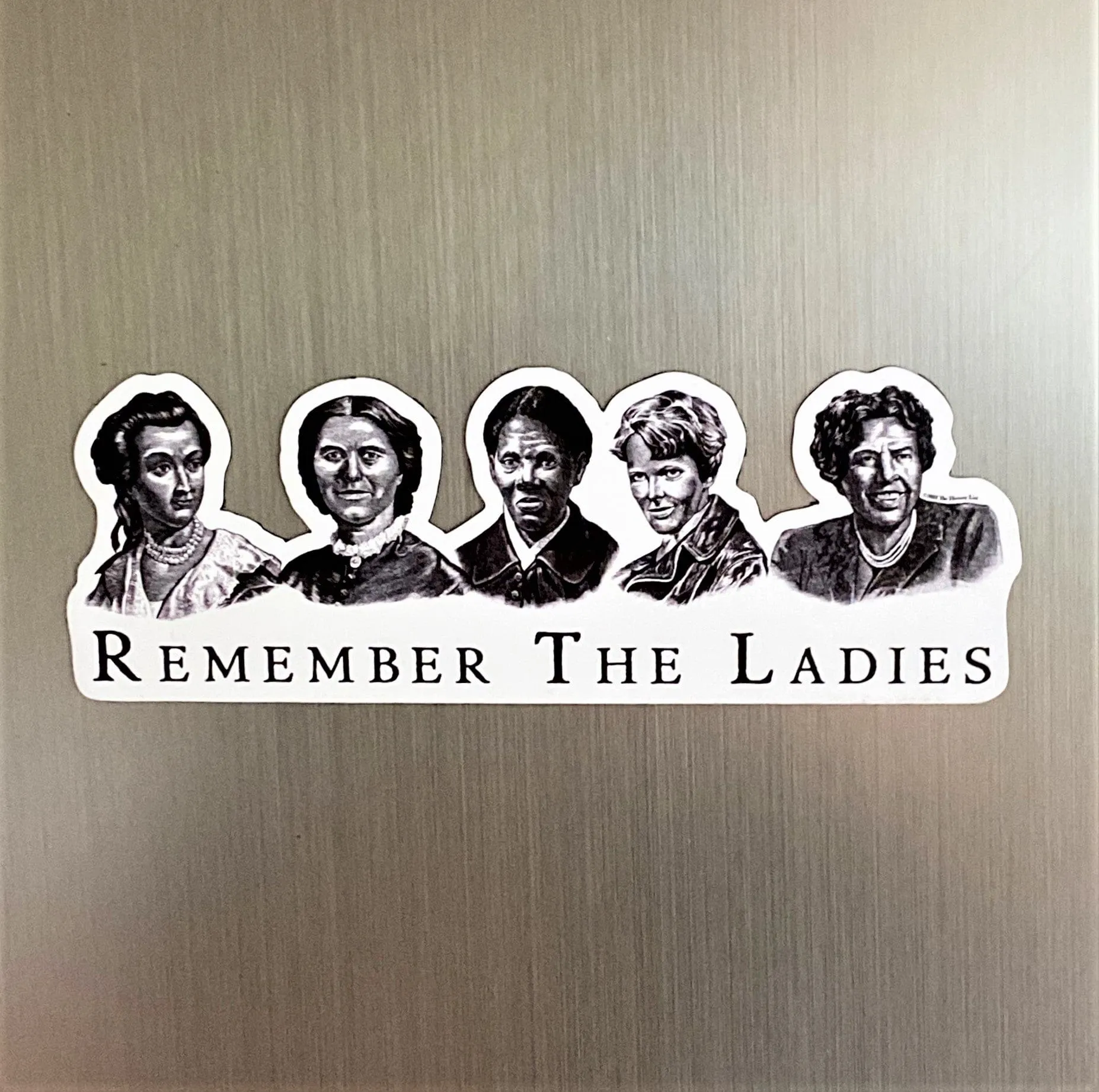 "Remember the Ladies" Magnet