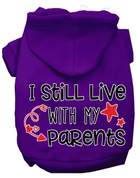 Still Live With My Parents Screen Print Dog Hoodie Purple Xxl